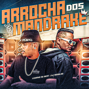 Arrocha dos Mandrake
