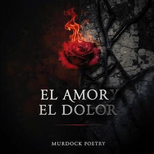 El Amor Y el Dolor