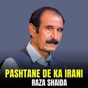 Pashtane De Ka Irani
