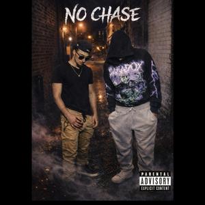 NO CHASE (feat. 88.dame)