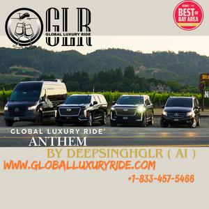 Global Luxury Ride Anthem