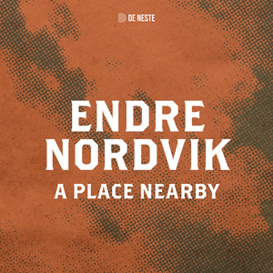 A Place Nearby (fra De Neste)