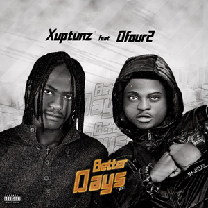 Better Days (feat. Ofour2)