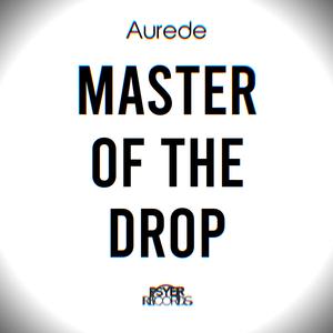 Master Of The Drop (Extended Mix)