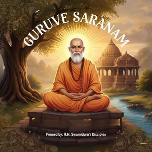 Guruve Saranam