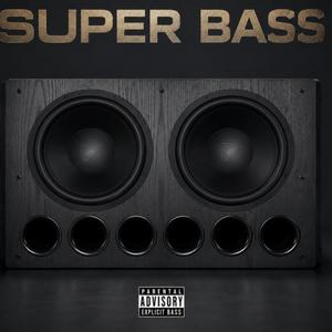 Super Bass
