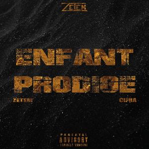 Enfant Prodige (feat. Cifra)