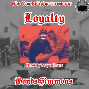 LOYALTY (FREESTYLE)
