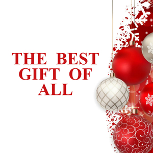 The Greatest Gift of All