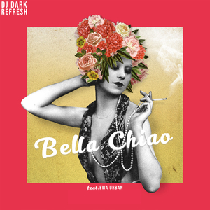 Bella Ciao (Extended)