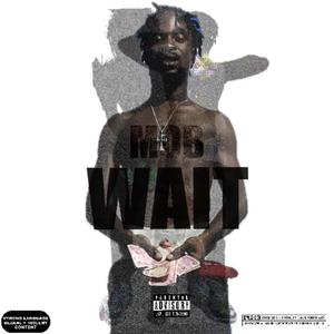 WAIT