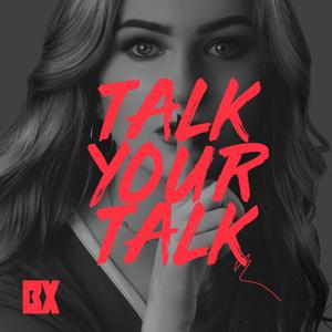 Talk Your Talk