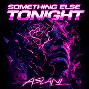 Something Else Tonight