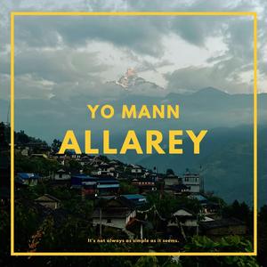 Yo Mann Allarey (inH)