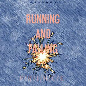 running and falling（Prod.by 196）