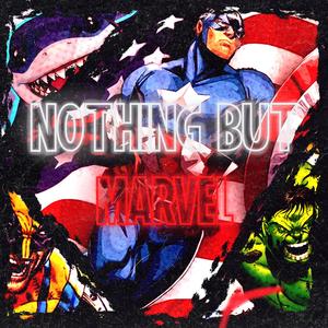 Nothing But Marvel (feat. Red Rob)
