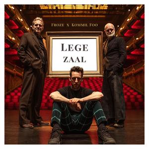 Lege Zaal (feat. Kommil Foo)