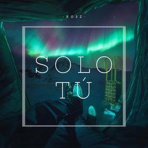 Solo Tú