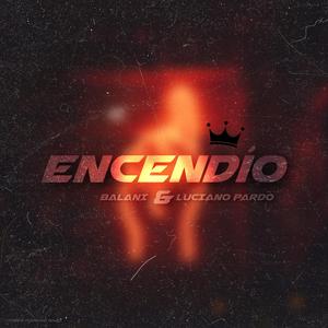Encendío (feat. Balani)