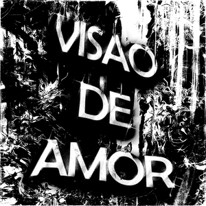 VISAO DE AMOR