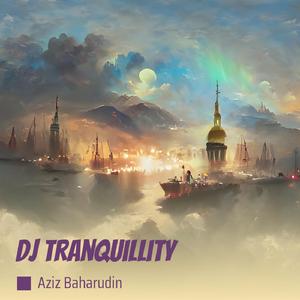 Dj Tranquillity
