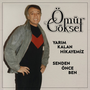 Yarım Kalan Hikayemiz