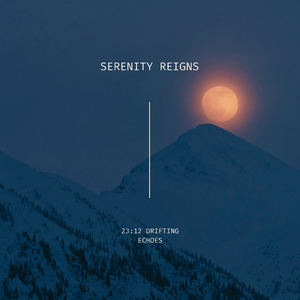 23:12 drifting echoes