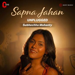 Sapna Jahan (Unplugged)