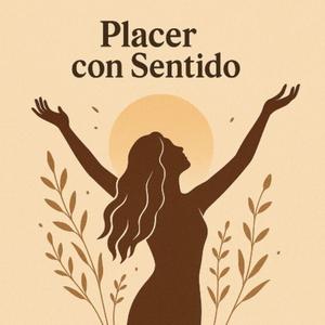 Placer Con Sentido