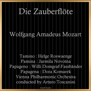 Die Zauberflöte, K.620, Act I:"Es lebe Sarastro! Sarastro lebe!"