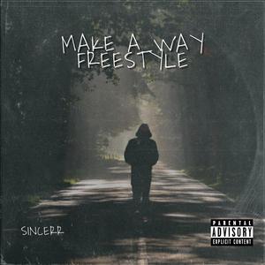 Make A Way Freestyle