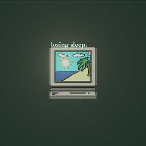 Losing Sleep