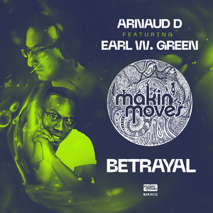 Betrayal (Club Mix) [feat. Earl W Green]