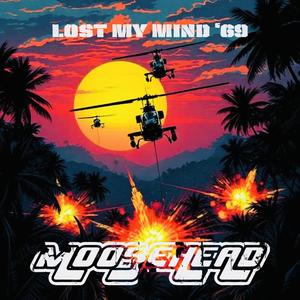 Lost My Mind ‘69