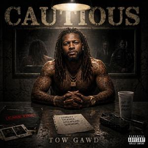 Cautious
