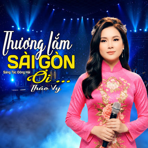 Thương Lắm Sài Gòn Ơi