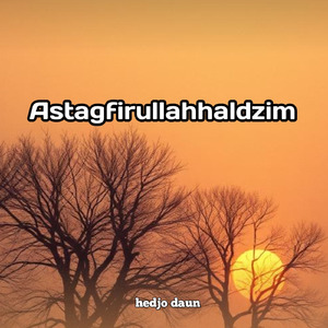 Astagfirullahhaldzim
