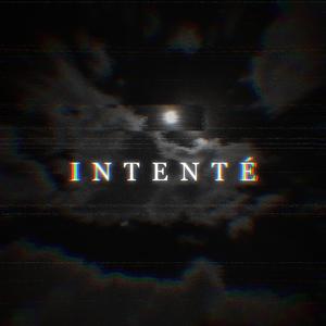 Intenté