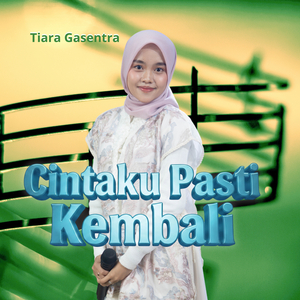 Cintaku Pasti Kembali (Live)