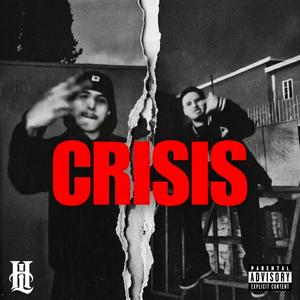 CRISIS (feat. CHOKOFRESHH)