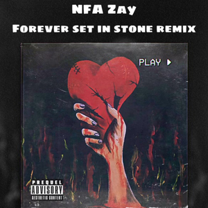 Forever Set in Stone (Remix)