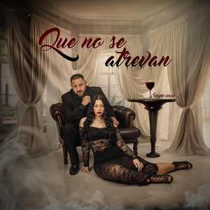 Que No Se Atrevan