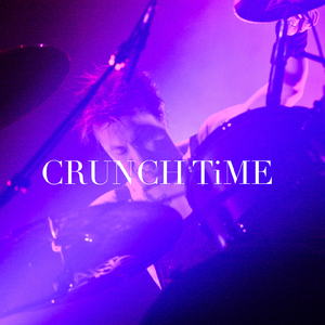 CRUNCH TiME