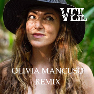 VEIL (Olivia Mancuso Remix)