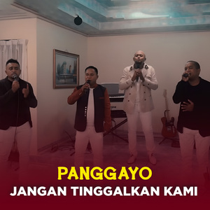 JANGAN TINGGALKAN KAMI