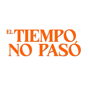 El tiempo no pasó