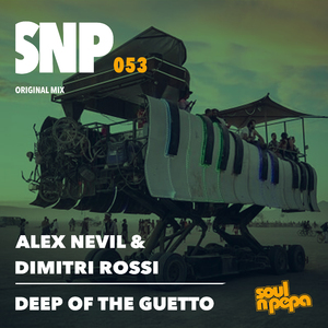Deep Of The Guetto (Original Mix)