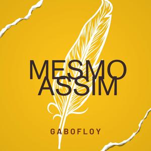 MESMO ASSIM