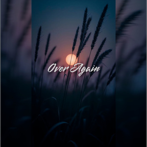Over Again