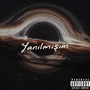 Yanılmışım